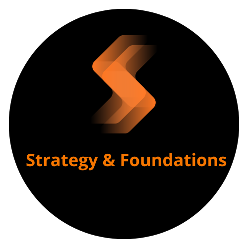 Strategy & Foundations